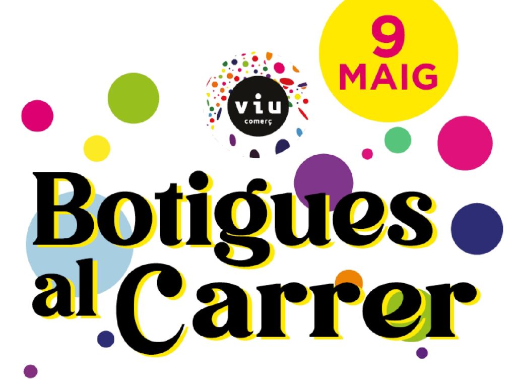 Botigues al carrer!