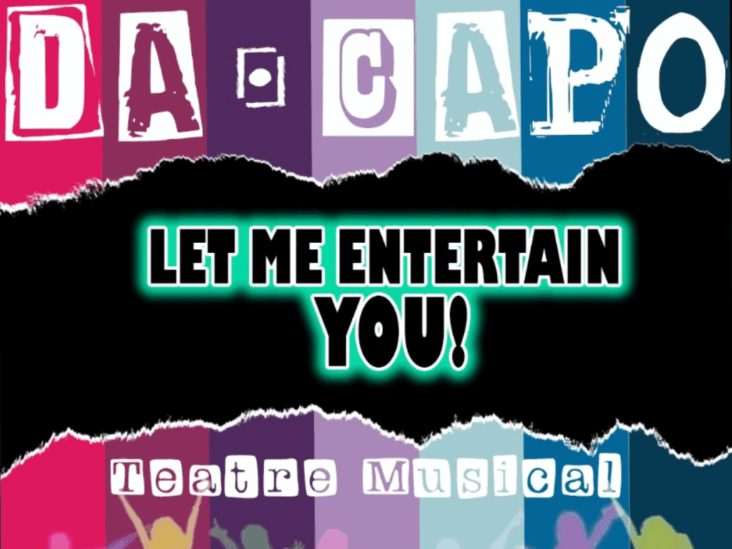 Dacapo Music Show: “Let me Entertain You”