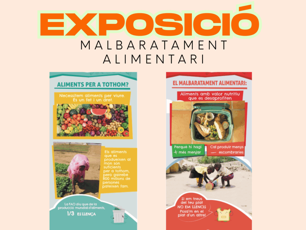 Exposició Malbaratament alimentari