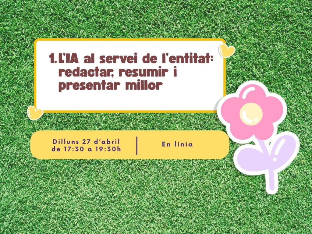 L'IA al servei de l'entitat: redactar, resumir i presentar millor