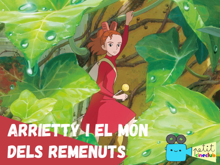 petit cineclub arrietty i el mon dels remenuts