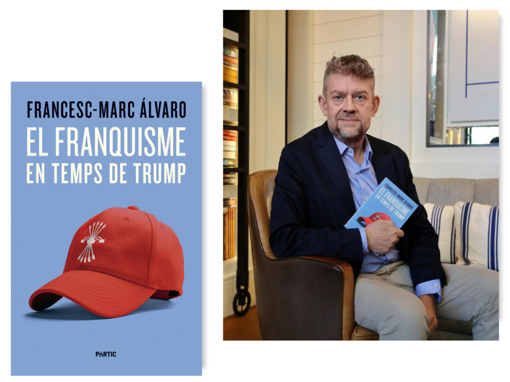 Presentació del llibre \"El franquisme en temps de Trump\" de Francesc Marc Àlvaro.