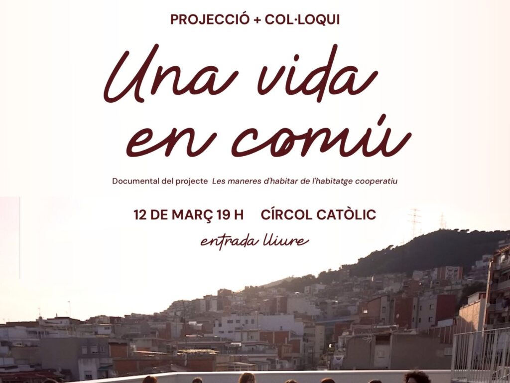 Projecció i col·loqui 'Una vida en comú'